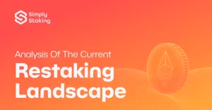 Restaking Landscape