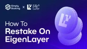 EigenLayer – A Guide To Restaking