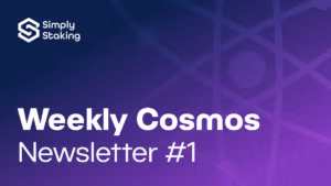 Weekly Cosmos Newsletter #1