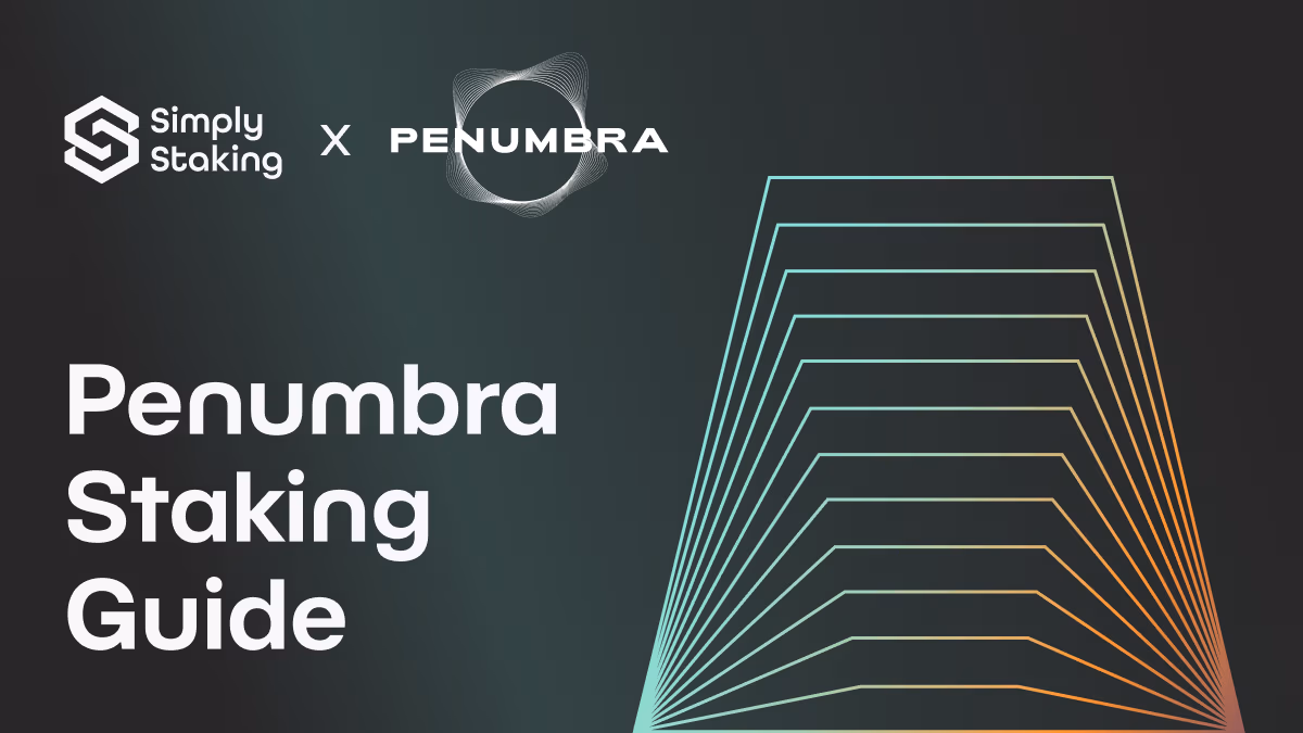 Penumbra Staking Guide