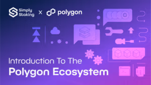 Introduction to the Polygon Ecosystem