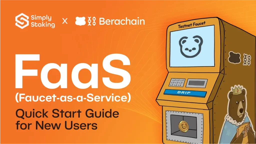 Berachain Technical Deep Dive 1 Berachain Faucet as a Service