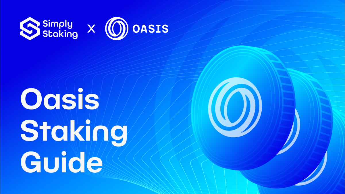 Oasis Staking Guide