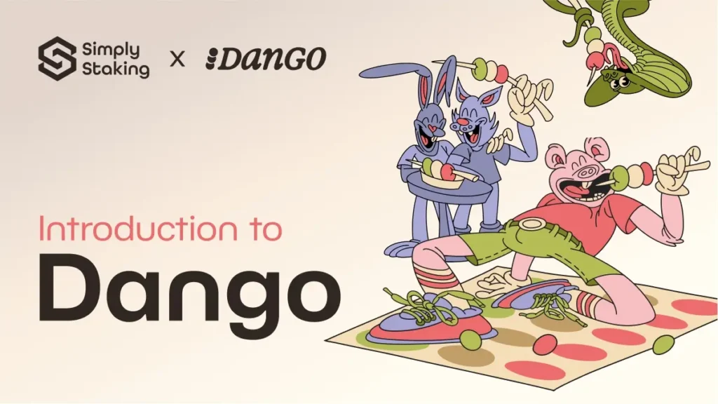 What is Dango? Introduction to Dango 1 What is Dango