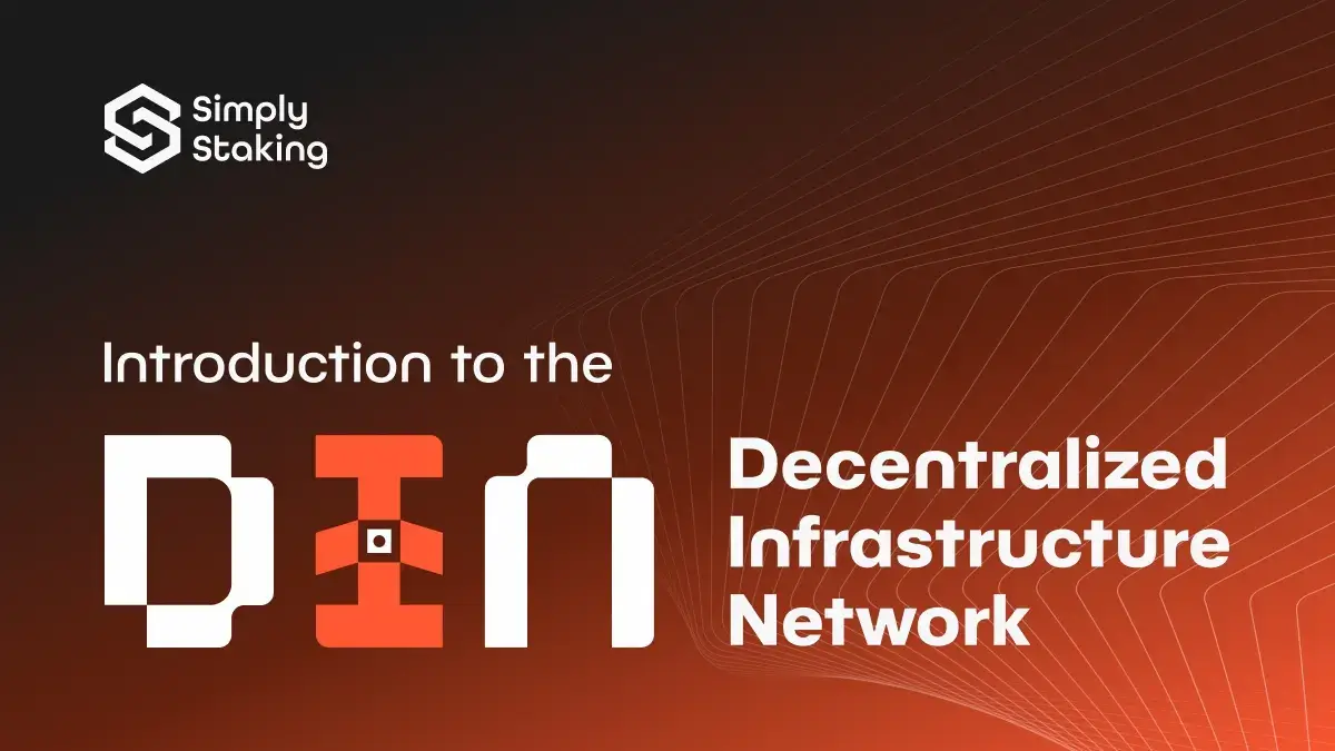 Introduction to the Decentralized Infrastructure Network (DIN)