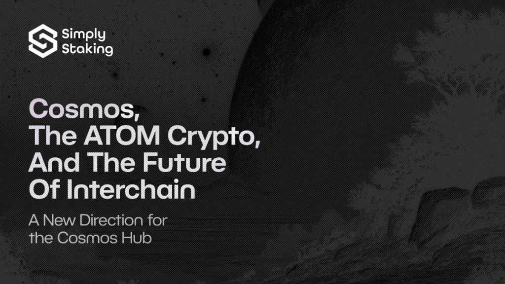 ATOM Crypto and the Cosmos Hub| Future Outlook and Price Action