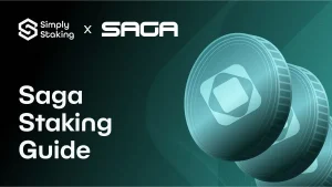 Saga Staking Guide